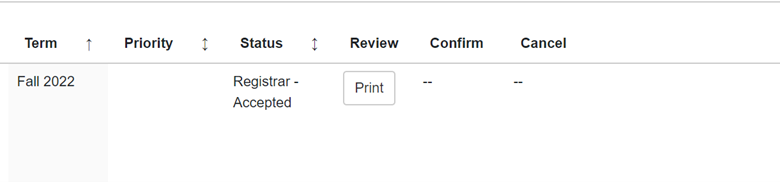 Finalized submissions will show a status of Registrar-Accepted. You will also have the option to Print.