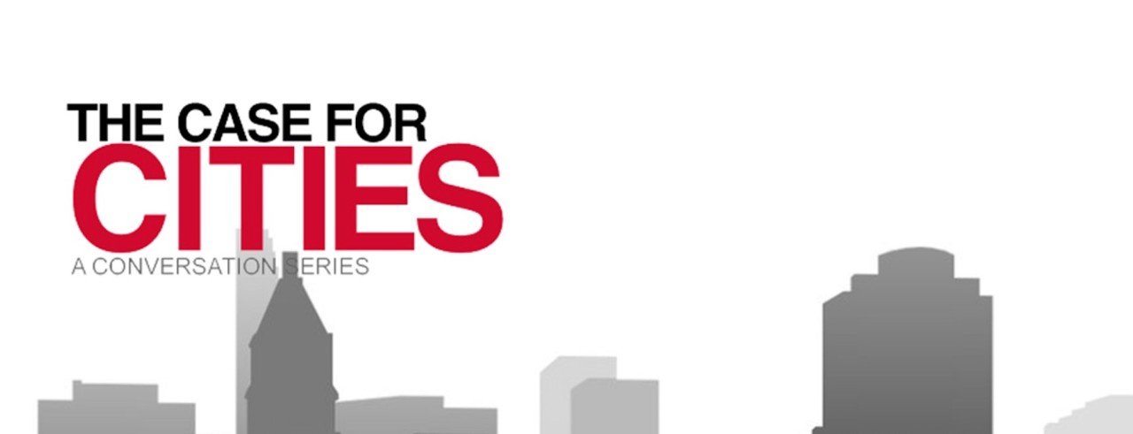 The Case For Cities