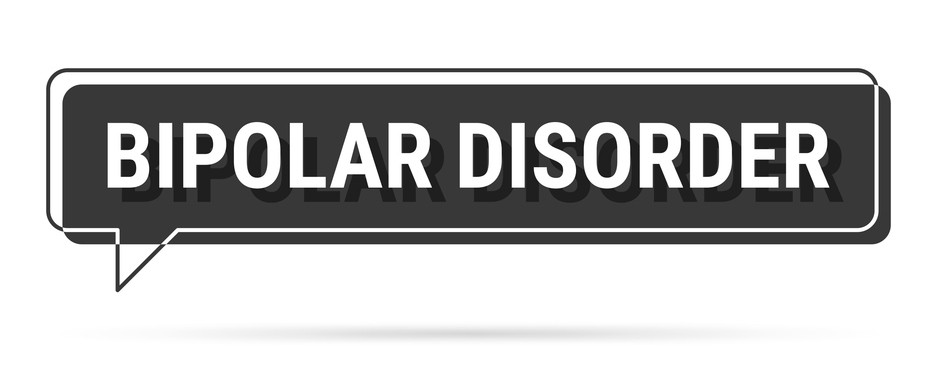 A speech bubble with the words "Bipolar Disorder"